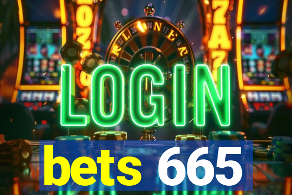 bets 665